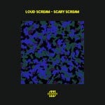 cover: Loud Scream - Scary Scream