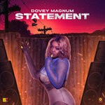 cover: Dovey Magnum|Romieikon - Statement (Explicit)