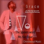 cover: Dj Randall Smooth|Ed Ramsey|Ms Yazz Roar - Grace: The Spoken Word