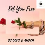 cover: Auden|Dj Oops - Set You Free