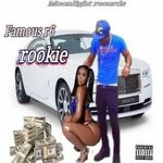 cover: Famous R6 - Rookie (Official Audio) (Explicit)