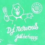 cover: DJ Nervous - Just Be Happy