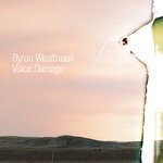 cover: Byron Westbrook - Voice Damage