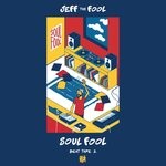 cover: Jeff The Fool - Beat Tape 2: Soul Fool