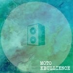 cover: Moto - Ebullience