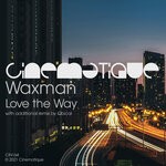 cover: Waxman (CA) - Love The Way