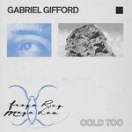 cover: Freya Roy|Gabriel Gifford Feat Maya Law - Cold Too