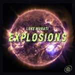 cover: Luke Murati - Explosions