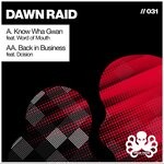 cover: Dawn Raid Feat Word Of Mouth|Dcision - Know Wha Gwan