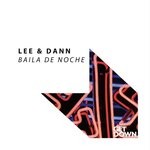 cover: Lee & Dann - Baila De Noche