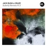 cover: Cruze|Jack Rush - Butterfly (Remixes Pt. 1)