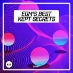 cover: Various - EDM's Best Kept Secrets Vol 28