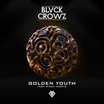 cover: Blvck Crowz - Golden Youth