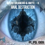 cover: David Granero|Onyx-k - Anal Destruction