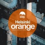 cover: Carious|Urban Orange - Helsinki Orange: Urban Chillout Music