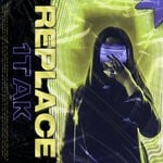 cover: 1tak - Replace