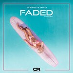 cover: Sophisticated - Faded (Radio Edit)