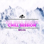 cover: Mo.ca - The Ibiza Sunset Chill Session