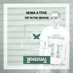 cover: Numa A Tfive - Get In The Groove