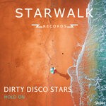 cover: Dirty Disco Stars - Hold On