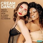 cover: Mauro Rawn - Cream Dance - Disco Party Hits & Euro Dance Classics Vol 2