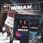 cover: Cool 7rack|Lowcult - Indian (Extended Mix)