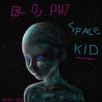 cover: Dj Phantom 7 - Space Kid