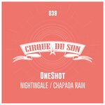 cover: Oneshot - Nightingale / Chapada Rain