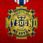 cover: Freestylers|Mc Spyda - My Sound