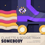 cover: Boogietraxx|Clavette - Somebody