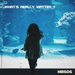 cover: Mis Beseos - What's Really Matter