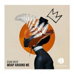 cover: Echo Deep - Wrap Around Me