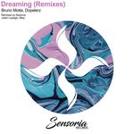 cover: Bruno Motta|Dopelerz - Dreaming (Remixes)