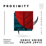 cover: Sonic Union|Veljko Jovic - Proximity