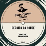 cover: Derrick Da House - Oh My Girl