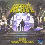 cover: Herve|Origin8a & Propa - Together