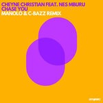 cover: Cheyne Christian|Nes Mburu - Chase You (Manolo & C-Bazz Remix)