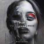 cover: Titi - The Tortured