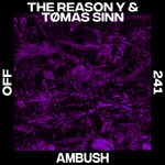 cover: The Reason Y|Tomas Sinn - Ambush