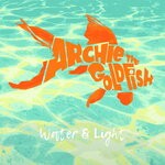 cover: Archie The Goldfish - Water & Light