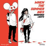 cover: deadmau5|Lights - When The Summer Dies