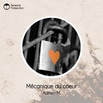 cover: Adrien M - Mecanique Du Coeur