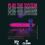 cover: Clank - Play The System