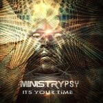 cover: Ministry Psy - It's Your Time