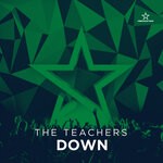 cover: The Teachers - Down