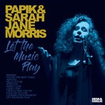 cover: Papik|Sarah Jane Morris - Let The Music Play