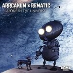 cover: Arrcanum|Rematic - Alone In The Universe