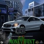 cover: Felony - Money Hunt