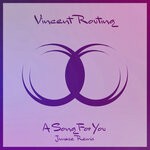 cover: Vincent Routing - A Song For You (Jiunaze Remix)