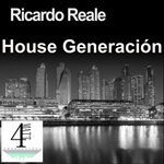 cover: Ricardo Reale - House Generacion